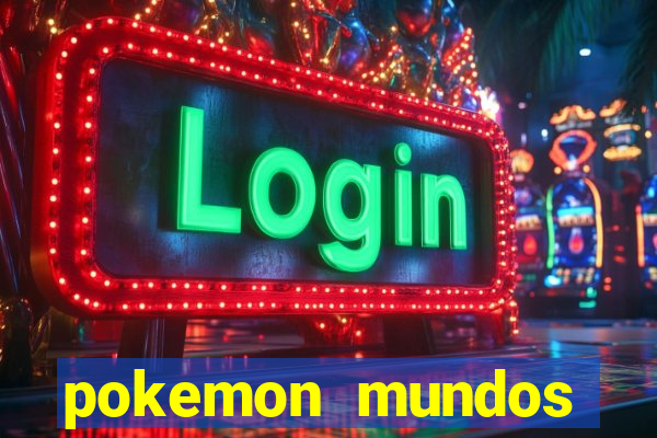 pokemon mundos elementais apk